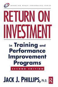 Immagine di copertina: Return on Investment in Training and Performance Improvement Programs 2nd edition 9780750676014