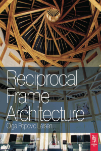 صورة الغلاف: Reciprocal Frame Architecture 1st edition 9781138142244