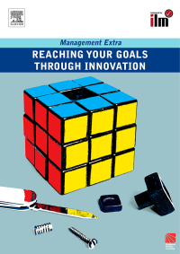 Titelbild: Reaching Your Goals Through Innovation 1st edition 9781138157422