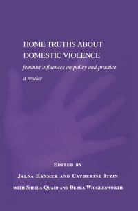 صورة الغلاف: Home Truths About Domestic Violence 1st edition 9780415241564