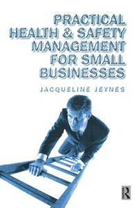 Imagen de portada: Practical Health and Safety Management for Small Businesses 1st edition 9780750646802