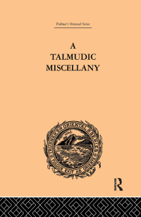Imagen de portada: A Talmudic Miscellany 1st edition 9780415244589