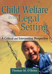 Cover image: Child Welfare in the Legal Setting 1st edition 9780789001474