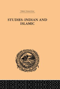 Imagen de portada: Studies: Indian and Islamic 1st edition 9781138862111