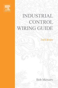 صورة الغلاف: Newnes Industrial Control Wiring Guide 2nd edition 9780750631402