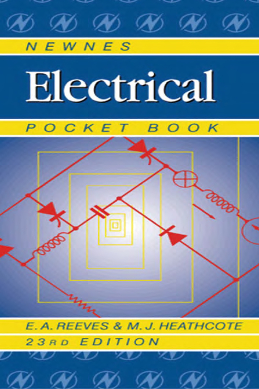 Newnes Electrical Pocket Book 23rd Edition