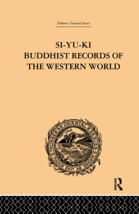 Cover image: Si-Yu-Ki Buddhist Records of the Western World 1st edition 9781138981980