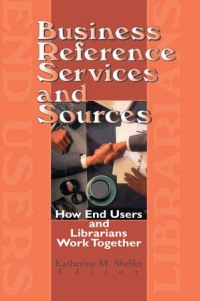 Cover image: Business Reference Services and Sources 1st edition 9780789003591