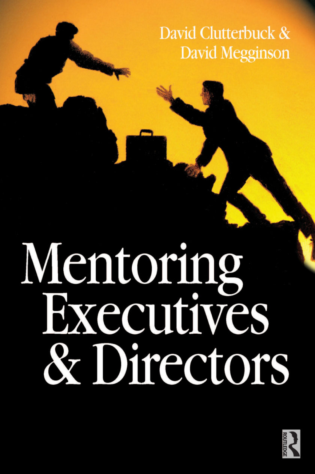 Mentoring Executives and Directors 1st Edition