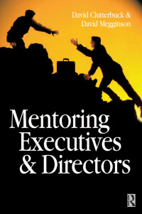 Omslagafbeelding: Mentoring Executives and Directors 1st edition 9781138150836