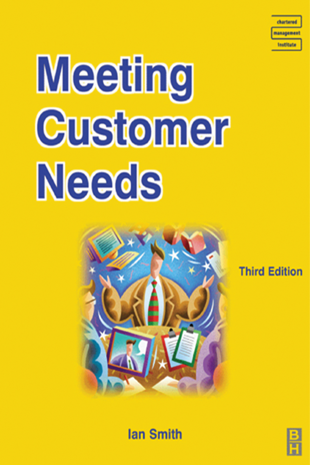 Meeting Customer Needs 3rd Edition
