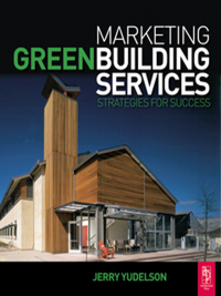 صورة الغلاف: Marketing Green Building Services 1st edition 9781138471412