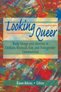 Cover image: Looking Queer 1st edition 9781560239314
