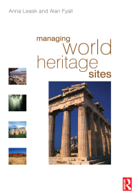 صورة الغلاف: Managing World Heritage Sites 1st edition 9781138137493