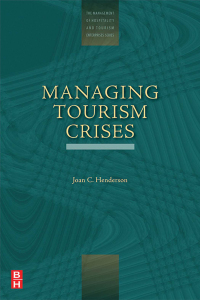 صورة الغلاف: Managing Tourism Crises 1st edition 9780750678346