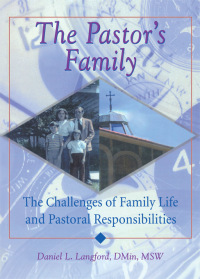 Cover image: The Pastor's Family 1st edition 9780789005847