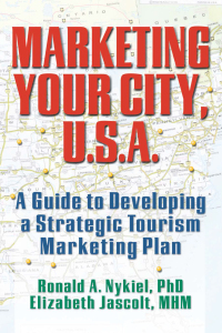 Imagen de portada: Marketing Your City, U.S.A. 1st edition 9780789005922