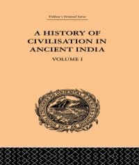 表紙画像: A History of Civilisation in Ancient India 1st edition 9780415868884