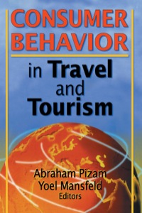 Cover image: Consumer Behavior in Travel and Tourism 1st edition 9780789006110