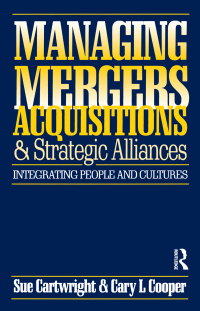 Cover image: Managing Mergers Acquisitions and Strategic Alliances 2nd edition 9780750623414