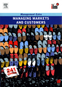 صورة الغلاف: Managing Markets and Customers 1st edition 9780080557397