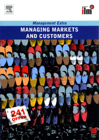 Cover image: Managing Markets and Customers Revised Edition 1st edition 9780080557397