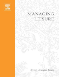 表紙画像: Managing Leisure 1st edition 9780750637176
