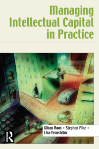 Cover image: Managing Intellectual Capital in Practice 1st edition 9780750679404