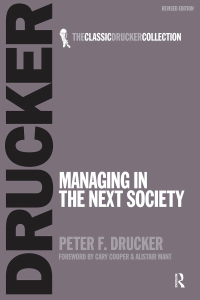 Cover image: Managing in the Next Society 1st edition 9780750685054
