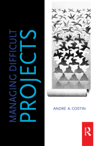 Cover image: Managing Difficult Projects 1st edition 9780750685917