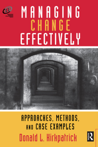 صورة الغلاف: Managing Change Effectively 1st edition 9780877193838