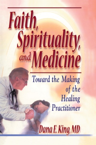 Cover image: Faith, Spirituality, and Medicine 1st edition 9780789011152