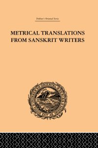 صورة الغلاف: Metrical Translations from Sanskrit Writers 1st edition 9780415245074
