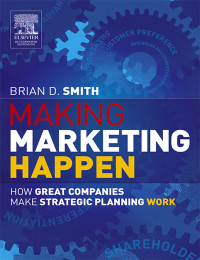 صورة الغلاف: Making Marketing Happen 1st edition 9780750662482