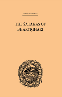 表紙画像: The Satakas of Bhartrihari 1st edition 9781138981263