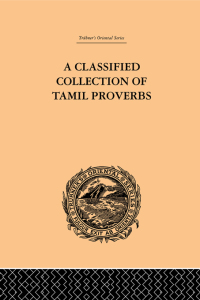 صورة الغلاف: A Classical Collection of Tamil Proverbs 1st edition 9780415245128