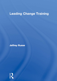Imagen de portada: Leading Change Training 1st edition 9781138433533