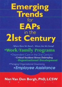 Imagen de portada: Emerging Trends for EAPs in the 21st Century 1st edition 9780789010193