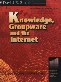Cover image: Knowledge, Groupware and the Internet 1st edition 9781138435148
