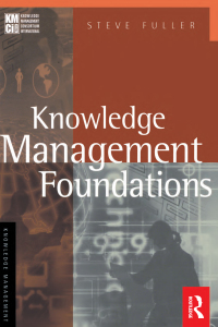 Imagen de portada: Knowledge Management Foundations 1st edition 9780750673655