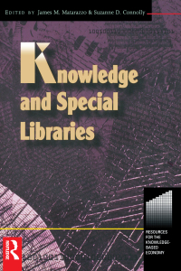 Imagen de portada: Knowledge and Special Libraries 1st edition 9780750670845