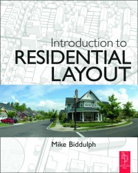 صورة الغلاف: Introduction to Residential Layout 1st edition 9780750662055