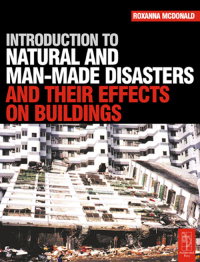 表紙画像: Introduction to Natural and Man-made Disasters and Their Effects on Buildings 1st edition 9780750656702