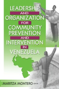 Cover image: Leadership and Organization for Community Prevention and Intervention in Venezuela 1st edition 9780789015136