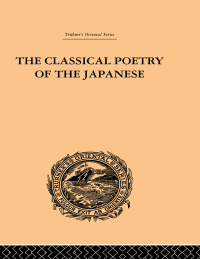 Imagen de portada: The Classical Poetry of the Japanese 1st edition 9780415245326