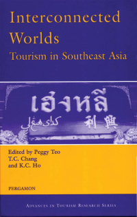 Omslagafbeelding: Interconnected Worlds: Tourism in Southeast Asia 1st edition 9780080436951