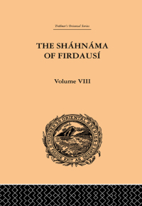 Cover image: The Shahnama of Firdausi 1st edition 9780415865906