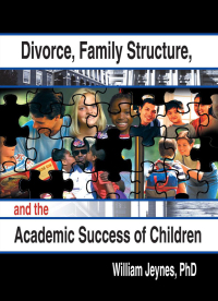 Omslagafbeelding: Divorce, Family Structure, and the Academic Success of Children 1st edition 9780789014863