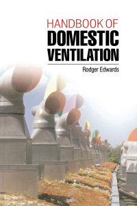 Cover image: Handbook of Domestic Ventilation 1st edition 9780750650977