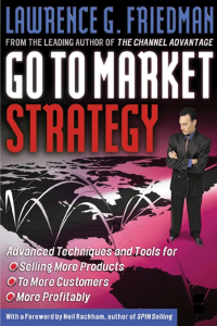 表紙画像: Go To Market Strategy 1st edition 9780750674607